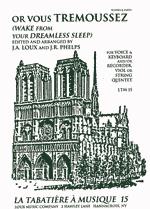 Or Vous Tremoussez